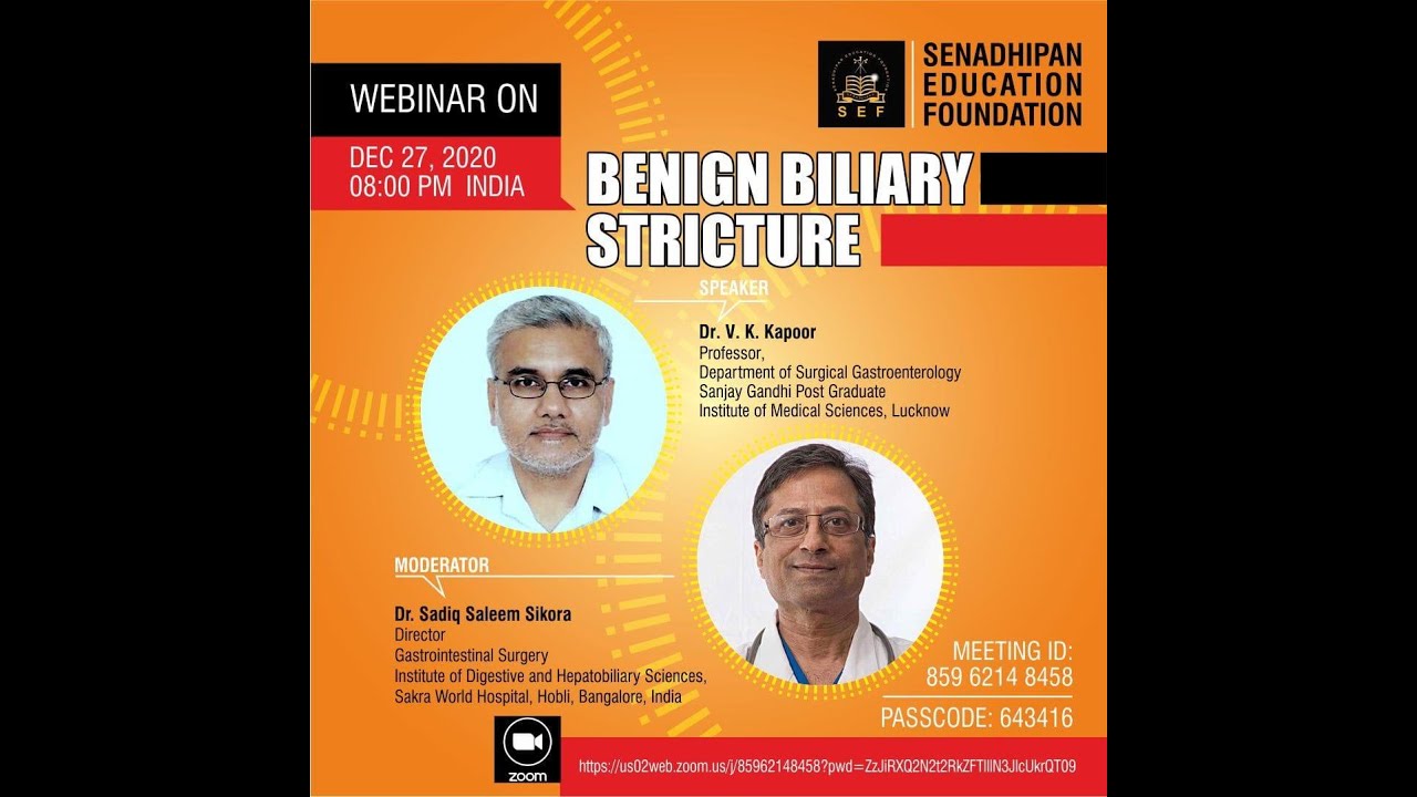 Benign Biliary Stricture. SENADHIPAN EDUCATION FOUNDATION SEF
